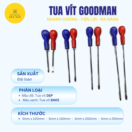 Tua Vít Goodman Cao Cấp Chính Hãng – Đầu Bake Dẹp Size 5mm, Tô Vít Đa Năng Chuyên Dụng