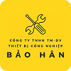 CÔNG TY TNHH TM-DV THIẾT BỊ CÔNG NGHIỆP BẢO HÂN 